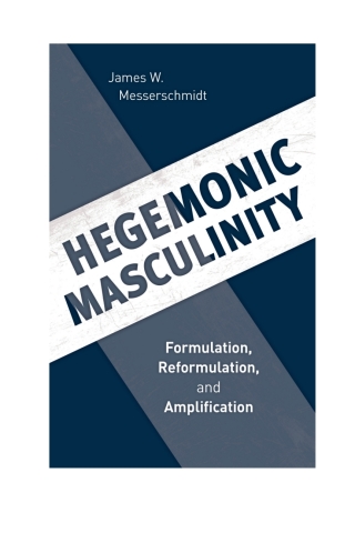 Imagen de portada: Hegemonic Masculinity 1st edition 9781538114032