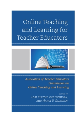 Imagen de portada: Online Teaching and Learning for Teacher Educators 1st edition 9781475861389