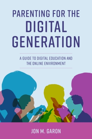 Imagen de portada: Parenting for the Digital Generation 1st edition 9781475861952