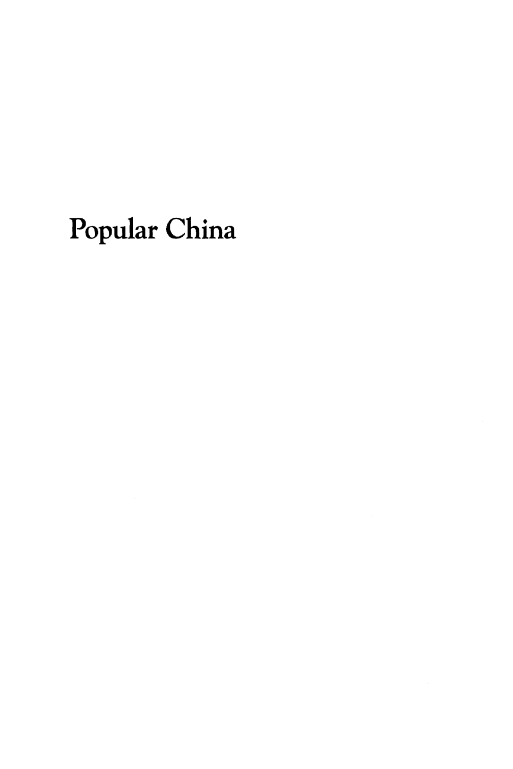 ISBN 9780742510784 product image for Popular China - 1st Edition (eBook Rental) | upcitemdb.com