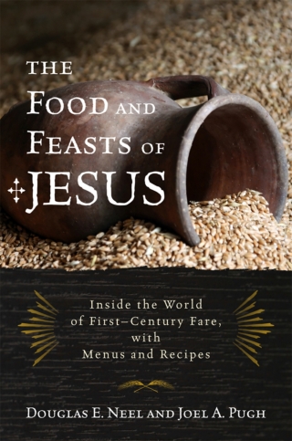 Cover image: The Food and Feasts of Jesus 1st edition 9781442212916