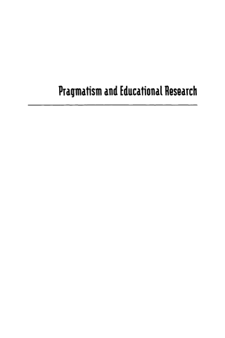 Immagine di copertina: Pragmatism and Educational Research 1st edition 9780847694761