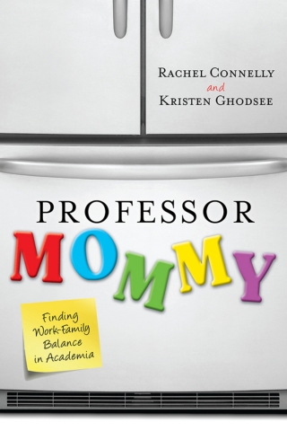 Cover image: Professor Mommy 1st edition 9781442208599