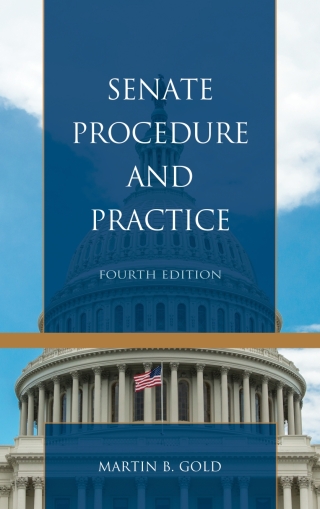 Cover image: Senate Procedure and Practice 4th edition 9781538112052