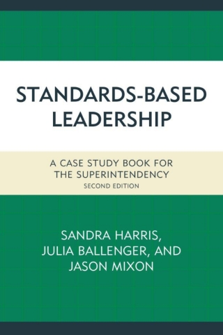 Imagen de portada: Standards-Based Leadership 2nd edition 9781475820782