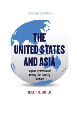 Cover image: The United States and Asia 2nd edition 9781538126455