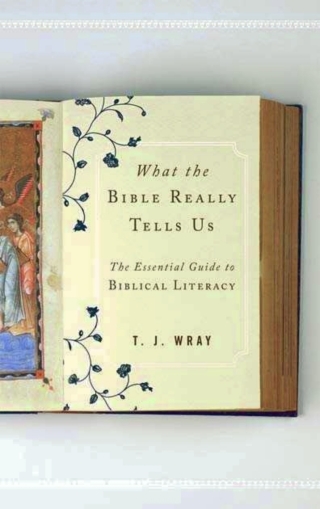 Cover image: What the Bible Really Tells Us 1st edition 9780742562530