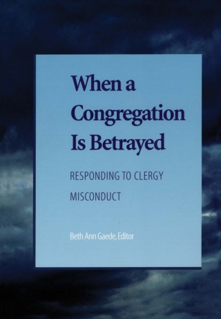 Cover image: When a Congregation Is Betrayed 1st edition 9781566992848