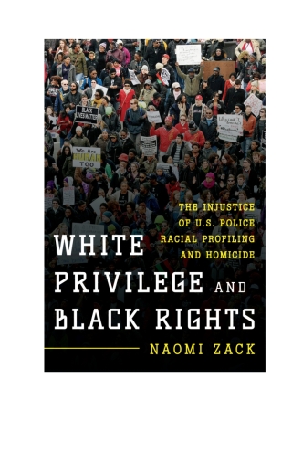 Cover image: White Privilege and Black Rights 1st edition 9781442250550