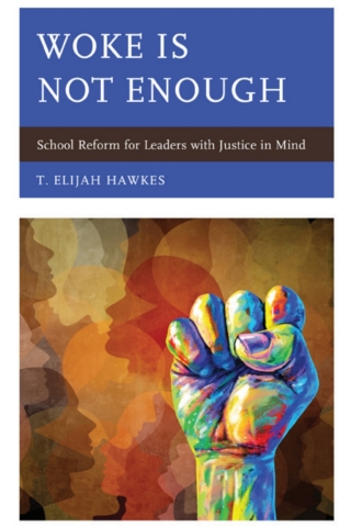 Cover image: Woke Is Not Enough 1st edition 9781475863307