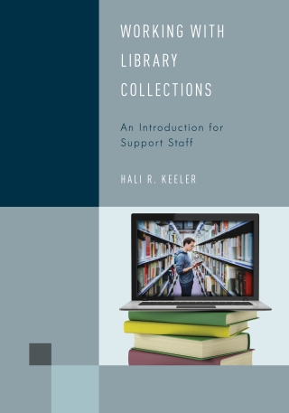 Cover image: Working with Library Collections 1st edition 9781442274891