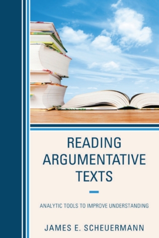 Imagen de portada: Reading Argumentative Texts 1st edition 9781475864526