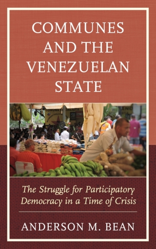 Cover image: Communes and the Venezuelan State 1st edition 9781793640864
