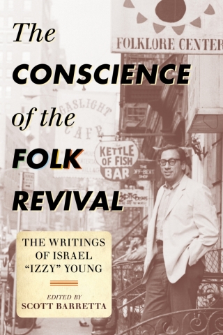 Cover image: The Conscience of the Folk Revival 1st edition 9780810883086