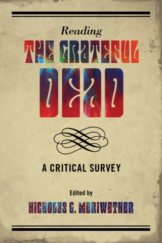 Immagine di copertina: Reading the Grateful Dead 1st edition 9780810883710