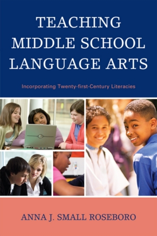 表紙画像: Teaching Middle School Language Arts 1st edition 9781607096313