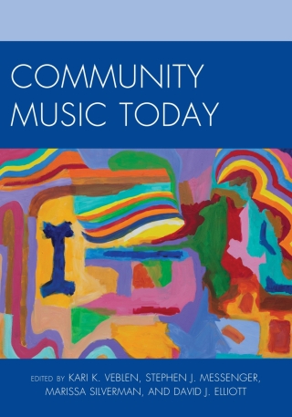 Imagen de portada: Community Music Today 1st edition 9781607093206