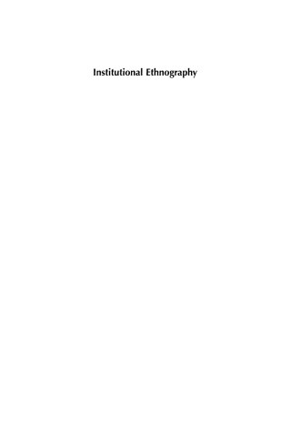 Imagen de portada: Institutional Ethnography 1st edition 9780759105010