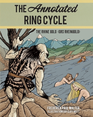 Cover image: The Annotated Ring Cycle 1st edition 9781538136683