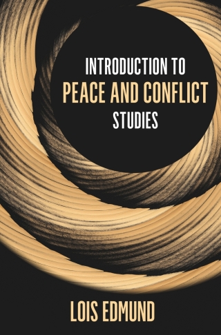 Cover image: Introduction to Peace and Conflict Studies 1st edition 9781538117637