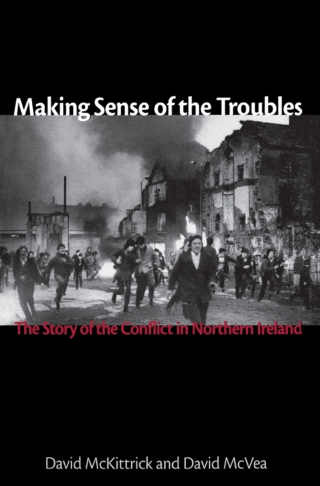 Imagen de portada: Making Sense of the Troubles 1st edition 9781561310708