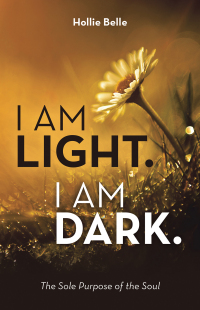 Cover image: I am Light. I am Dark. 9798765200186