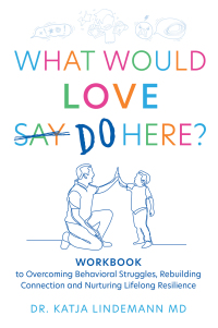 Imagen de portada: What Would Love Say Do Here? 9798765200803