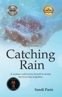 表紙画像: Catching Rain 9798765226247