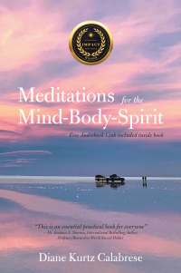 Cover image: Meditations  for the Mind-Body-Spirit 9798765226469