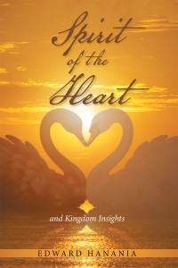 Cover image: Spirit of the Heart 9798765227329