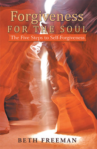 Cover image: Forgiveness for the Soul 9798765227718