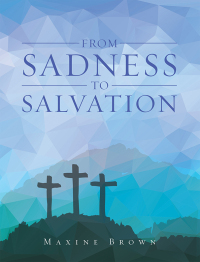 Cover image: From Sadness to Salvation 9798765227756