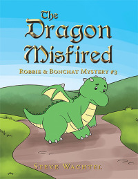 Imagen de portada: The Dragon Misfired 9798765228869