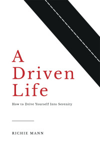 Cover image: A Driven Life 9798765230107