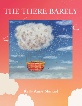 Cover image: The There Barely 9798765231463