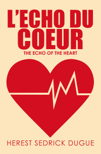 Cover image: L’echo du Coeur 9798765231562