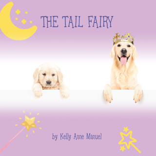Cover image: The Tail Fairy 9798765232224