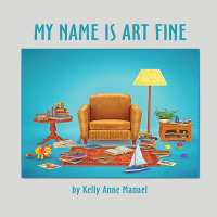 Cover image: My Name Is Art Fine 9798765232415