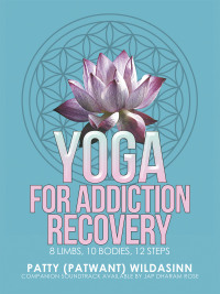 Imagen de portada: Yoga for Addiction Recovery 9798765233115