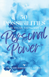 Cover image: 50 Possibilities for Increasing Your Personal-Power 9798765233153