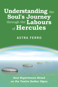 Omslagafbeelding: Understanding the Soul's Journey Through the Labours of Hercules 9798765233474