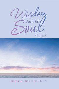 Cover image: Wisdom for the Soul 9798765233726