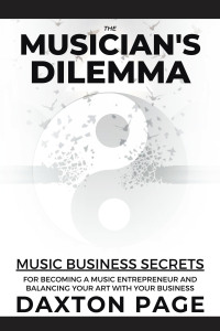 Cover image: The Musician's Dilemma 9798765234327