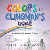 Cover image: Colors at Clingman's Dome 9798765238226