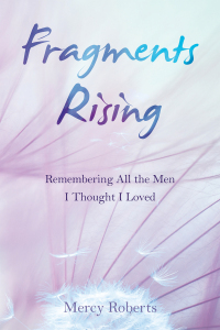 Cover image: Fragments Rising 9798765238479