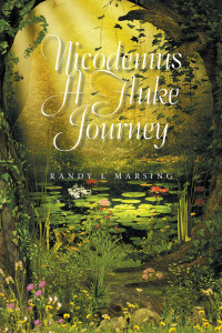 Cover image: Nicodemus a Fluke Journey 9798765239216