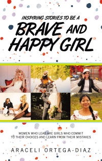 Omslagafbeelding: Inspiring Stories to Be a Brave and Happy Girl 9798765240366