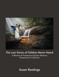 Cover image: The Lost Voices of Children Never Heard 9798765243619