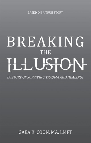 Imagen de portada: Breaking the Illusion 9798765244111