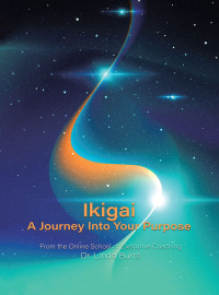 表紙画像: Ikigai: A Journey Into Your Purpose 9798765245071